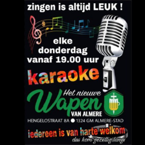 Elke donderdag karaoke zingen @ Het nieuwe wapen van Almere!